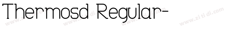 Thermosd Regular字体转换